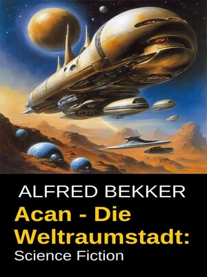 cover image of Acan--Die Weltraumstadt